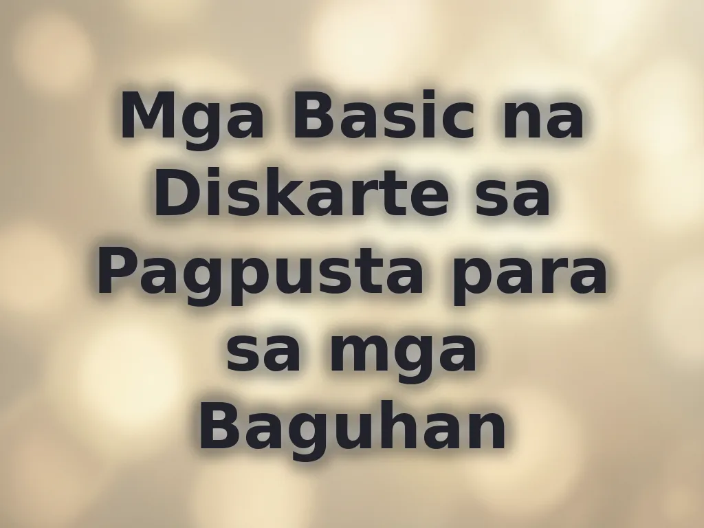 Mga Basic na Diskarte sa Pagpusta para sa mga Baguhan